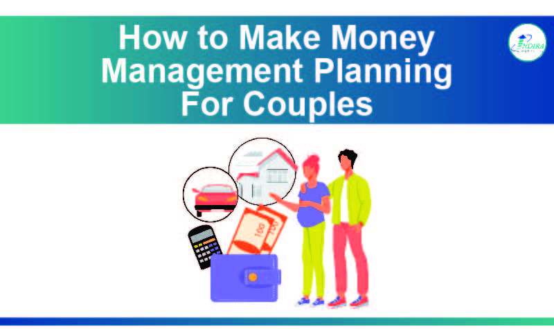 How to make money management planning for couples